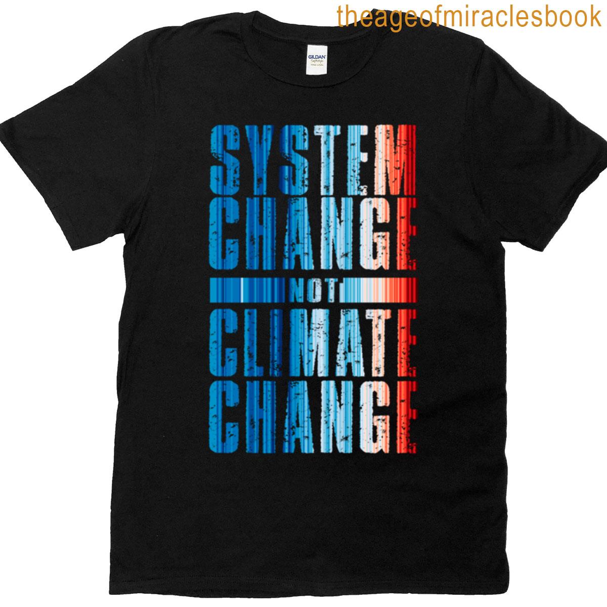 Climate Change Stripes – System Change T-shirt