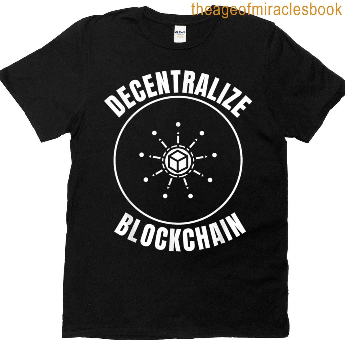 Decentralize Blockchain Crypto Network Tech T-shirt