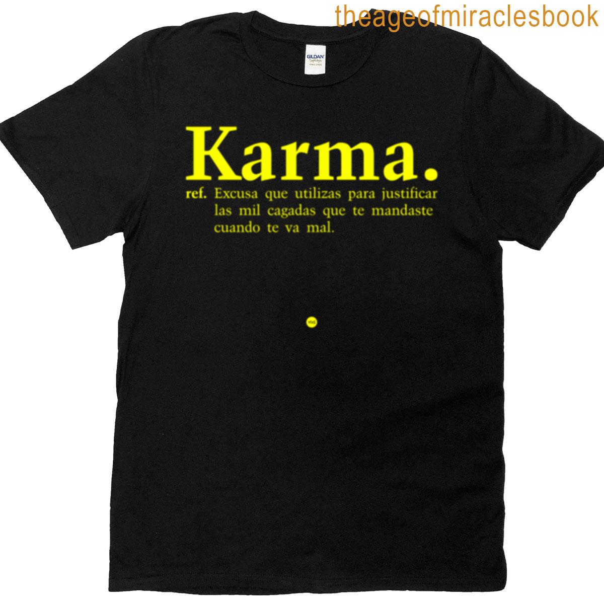 Karma Fo T-shirt