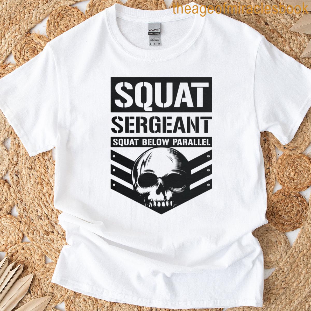 Squat Sergeant T-shirt