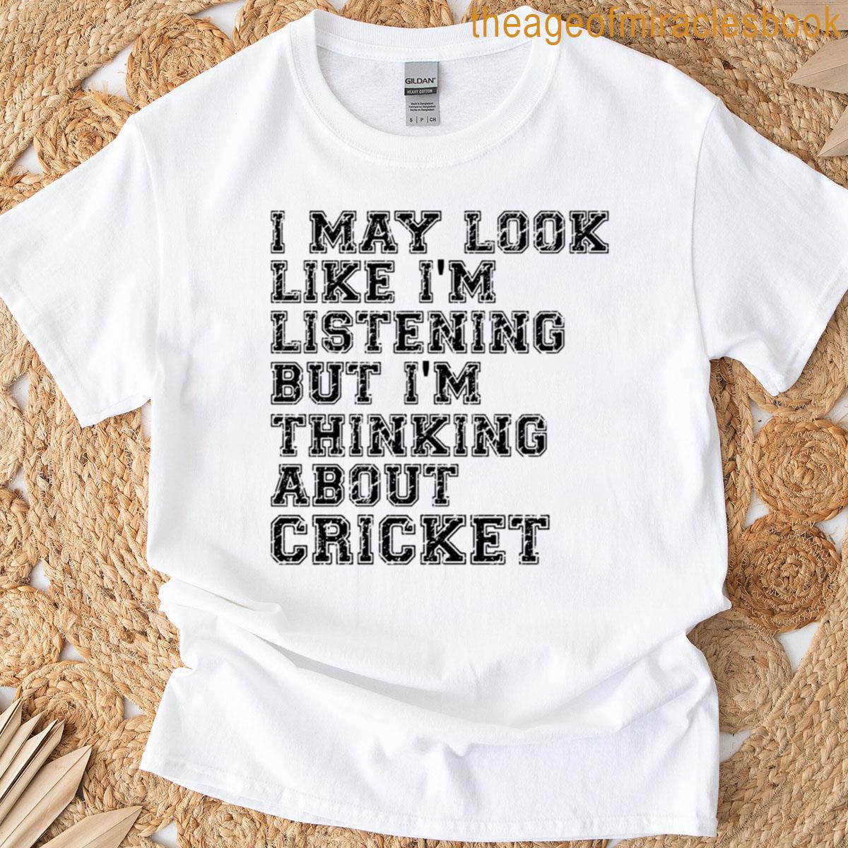 Funny Cricket Saying Grunge Text Design T-shirt