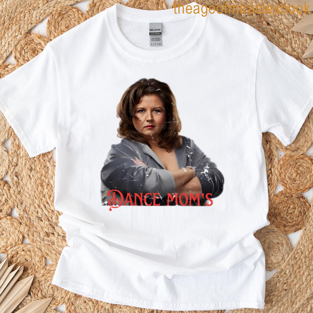 Abby Lee Miller Dance Moms T-shirt