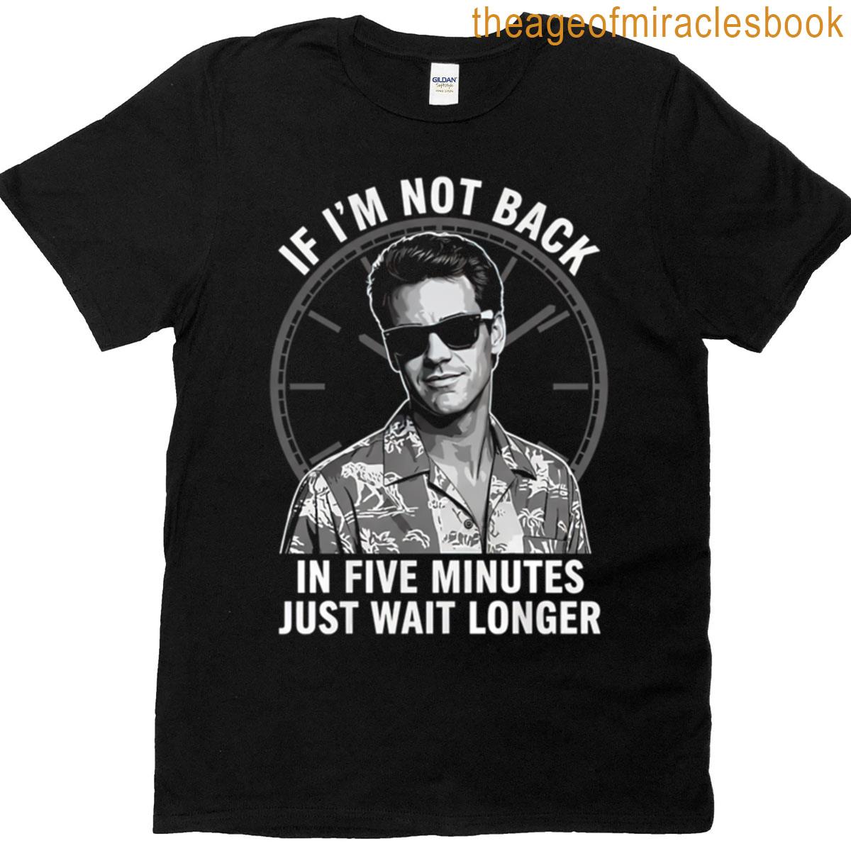Ace Ventura Five Minutes T-shirt