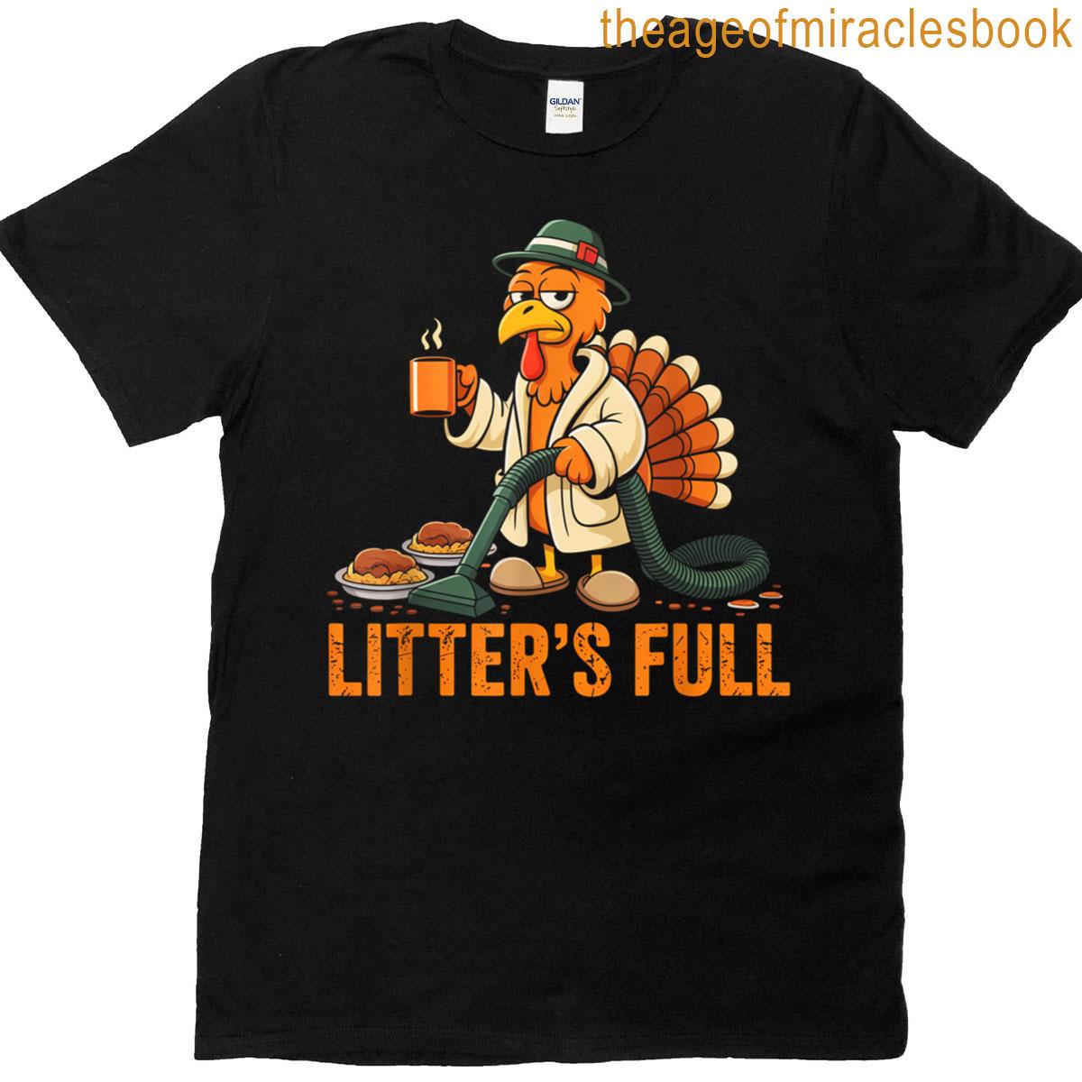 Litters Full Funny Turkey Parody Tee T-shirt