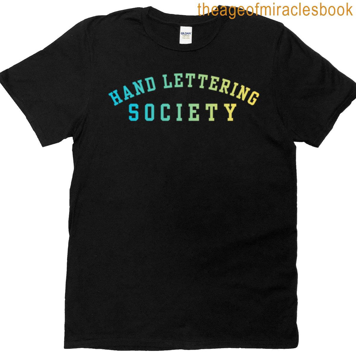 Hand Lettering Society T-shirt