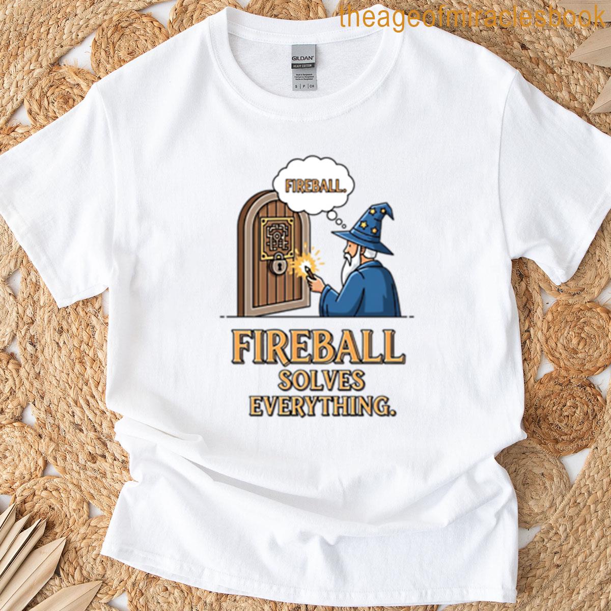 I Cast Fireball T-shirt