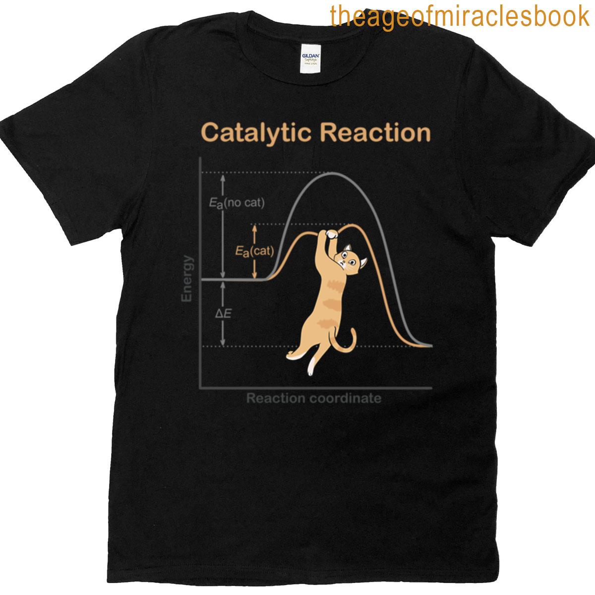 Catalytic Reaction T-shirt