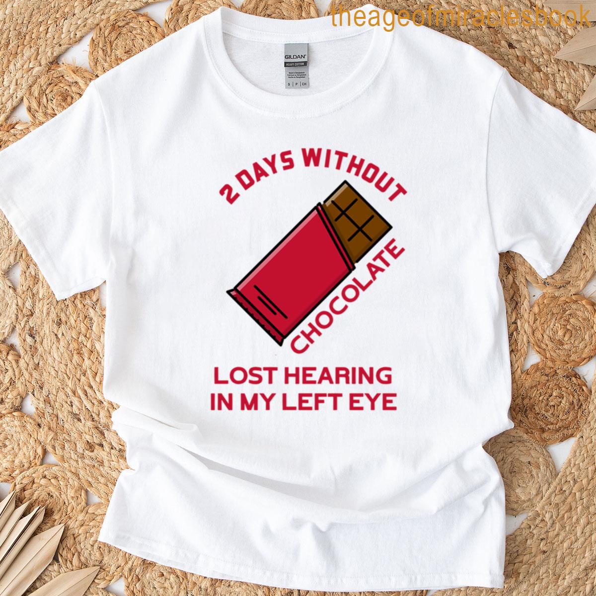 Funny Chocolate Message T-shirt