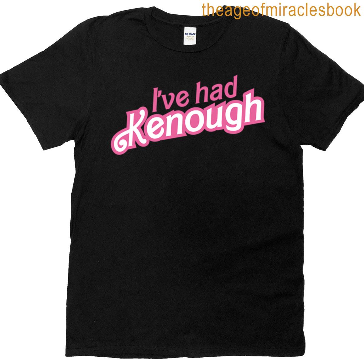 I’ve Had Kenough Oversized T-shirt
