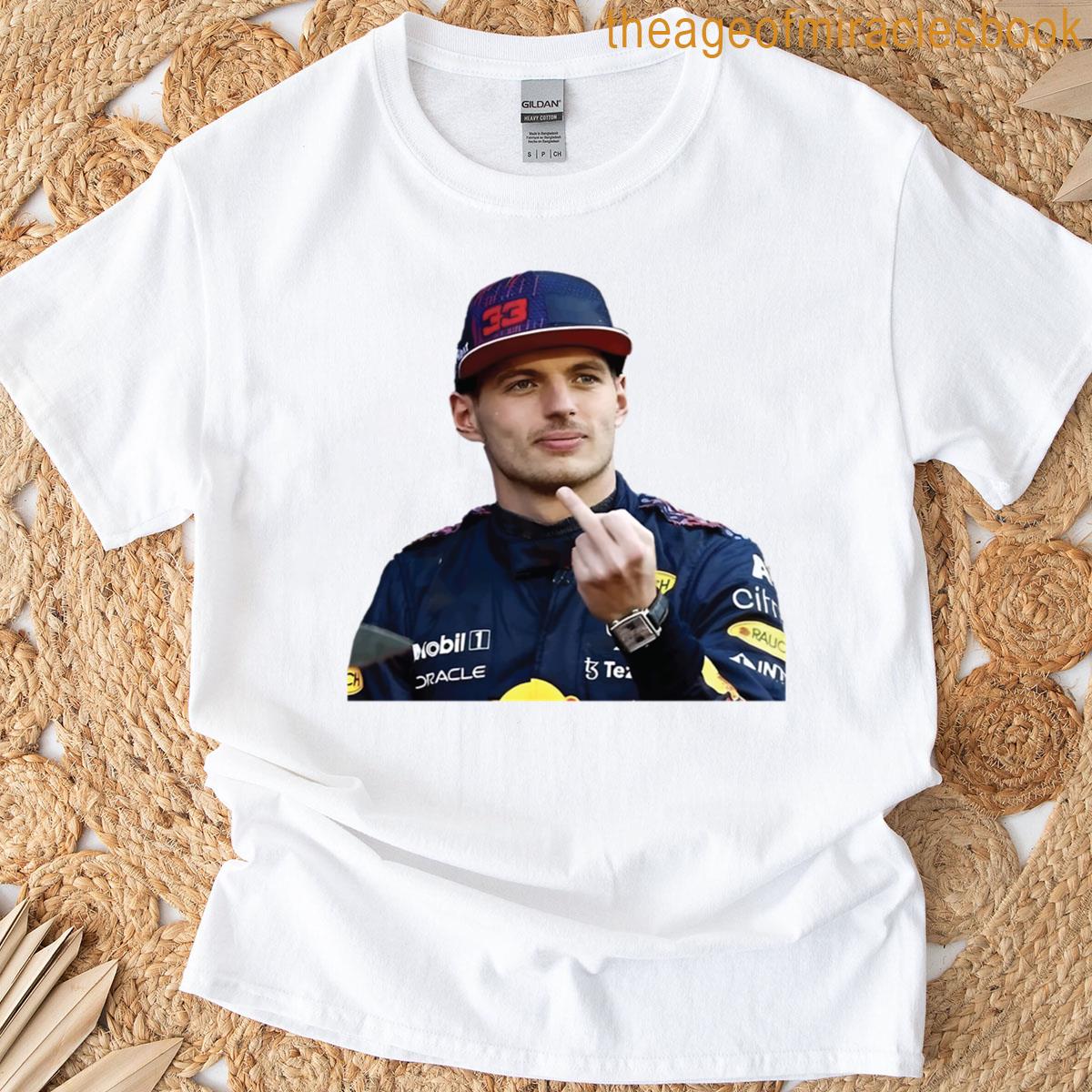 Max F1 Driver Middle Finger Meme Funny T-shirt