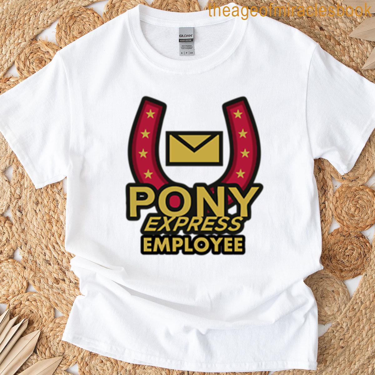 Pony Express Employee T-shirt