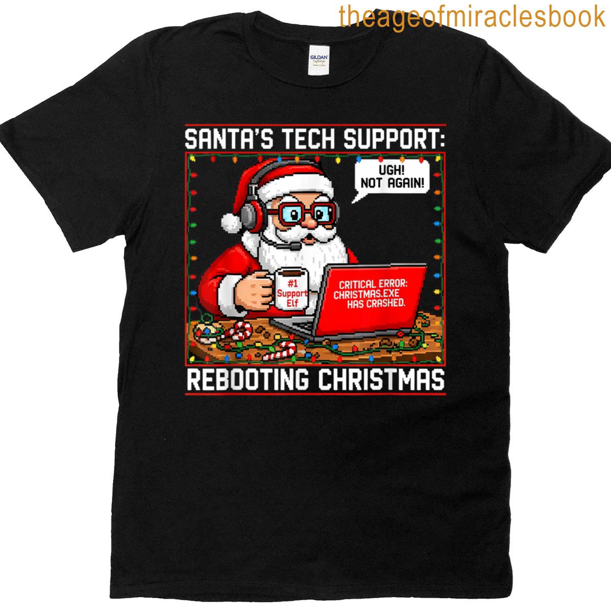 Santa’s Tech Support Rebooting Christmas Funny T-shirt