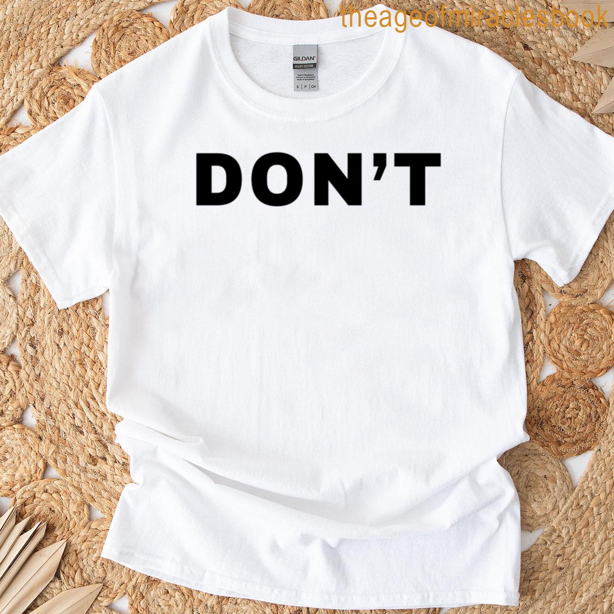 Schitt’s Creek Don’ T-shirt