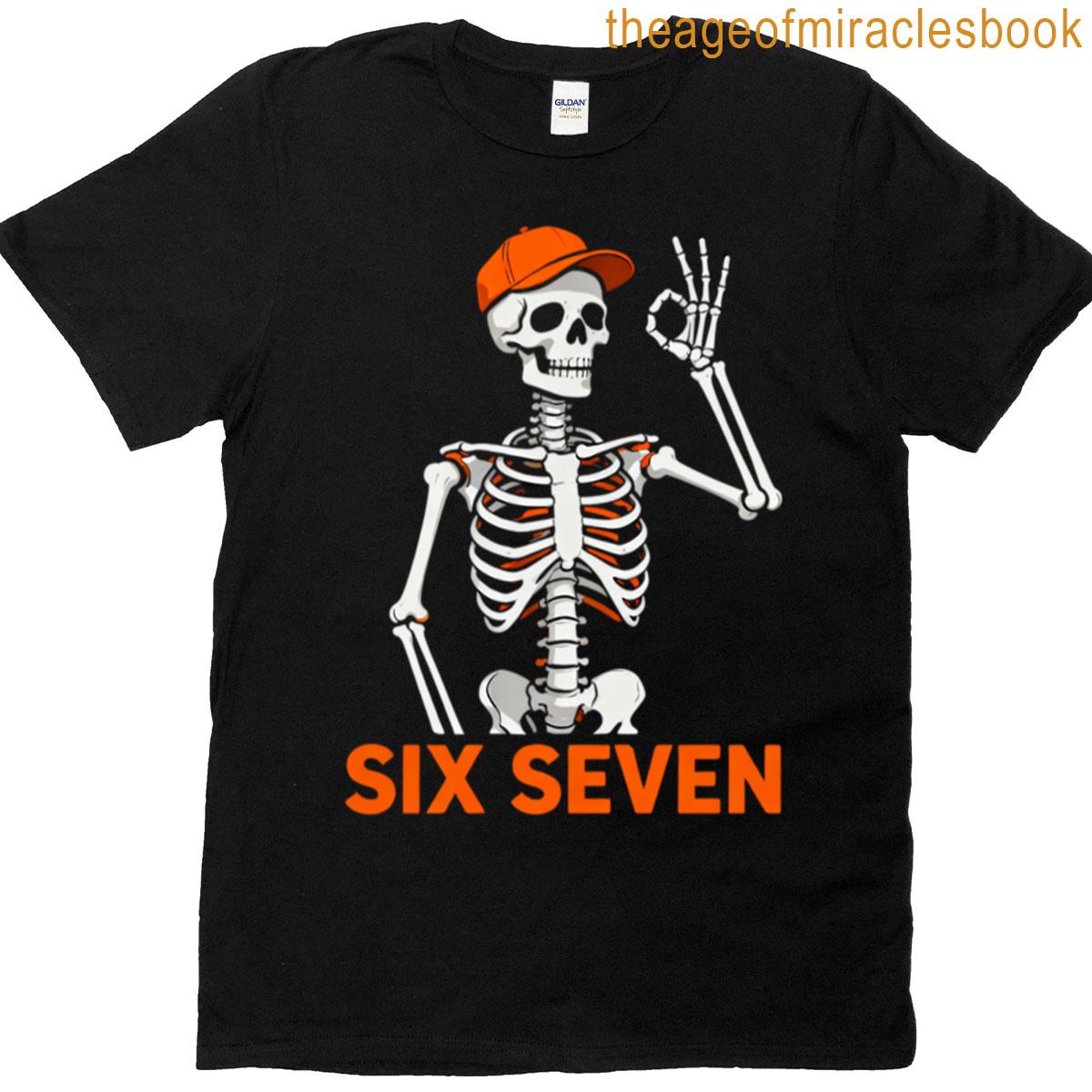 6 7 Meme Gen Alpha Skeleton Hands Sign T-shirt