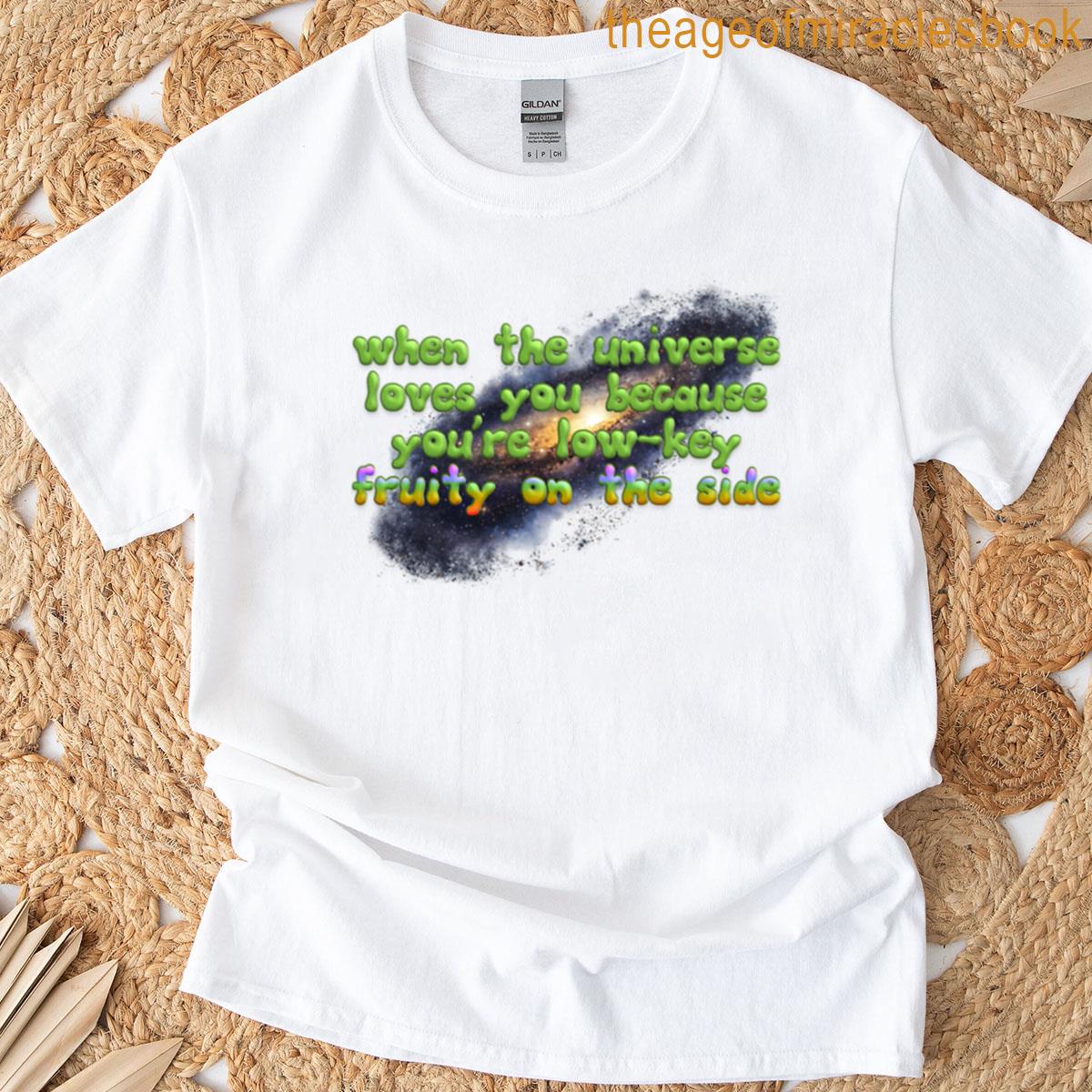 Low-key Fruity Universe T-shirt