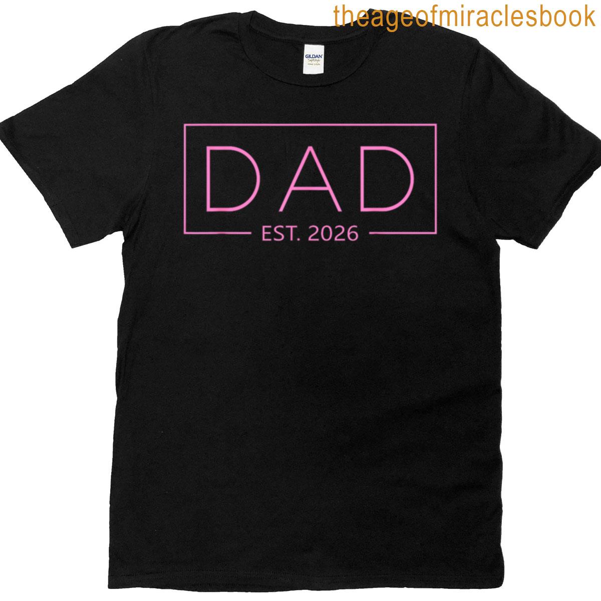 Dad Est 2026 Expectant Father T-shirt