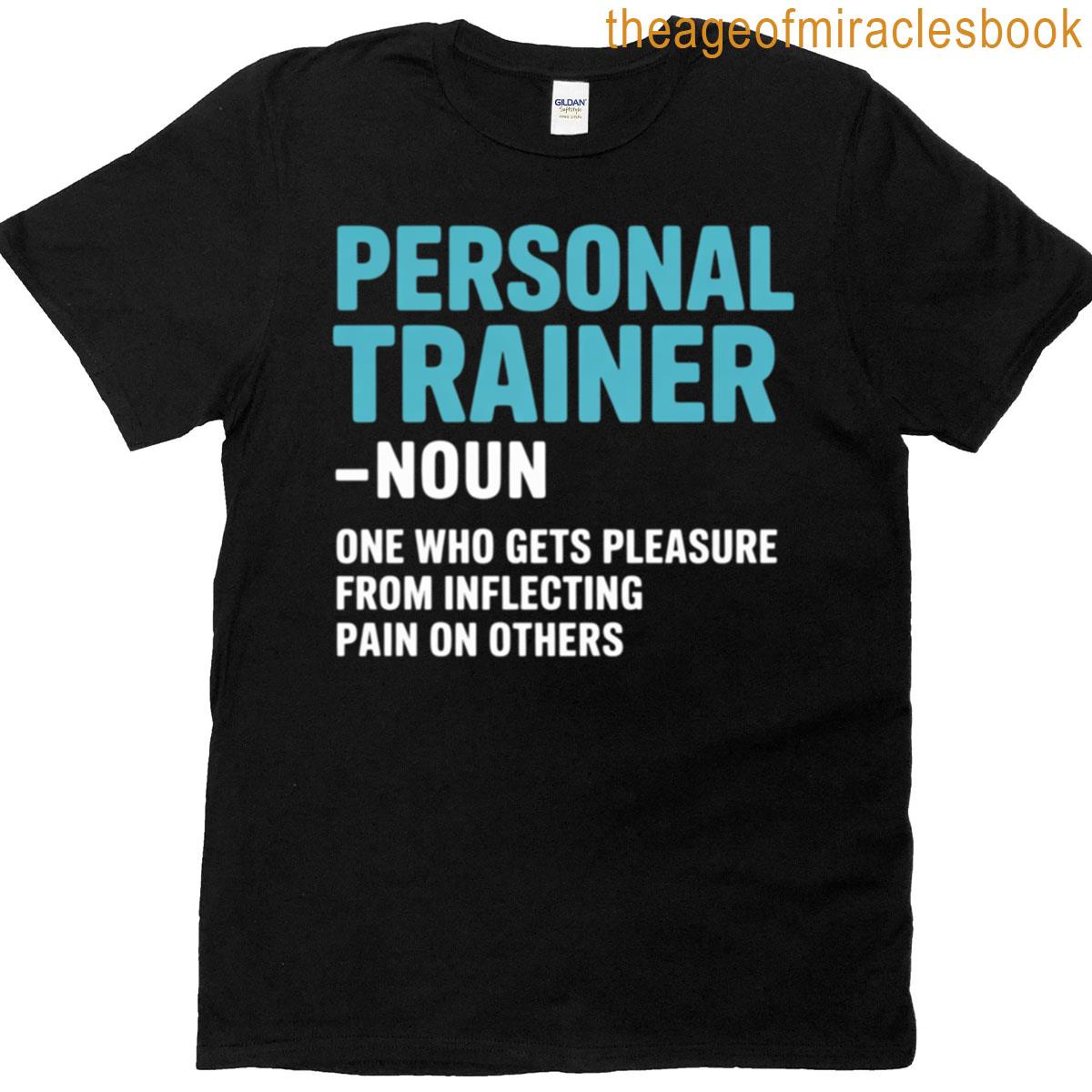 Fitness Instructor Personal Trainer Workout Coach T-shirt