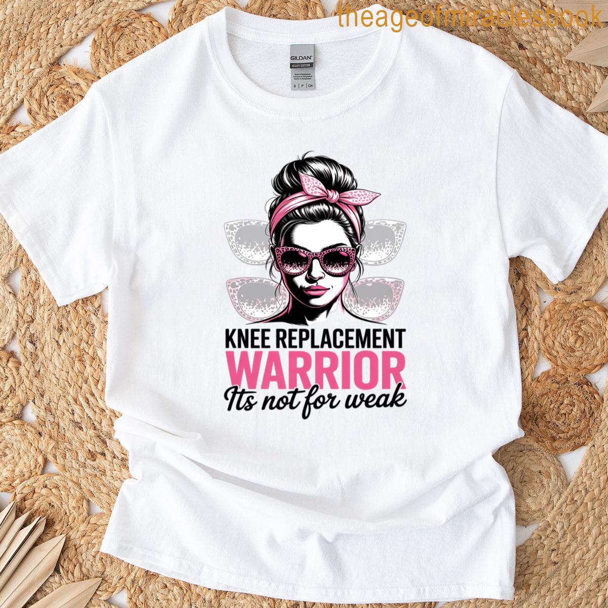 Knee Replacement Warrior Messy Bun Knee Joint Surgery T-shirt