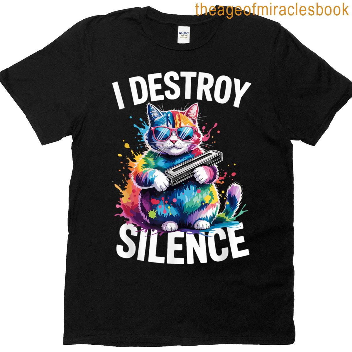 I Destroy Silence Rainbow Cat Harmonica Music T-shirt
