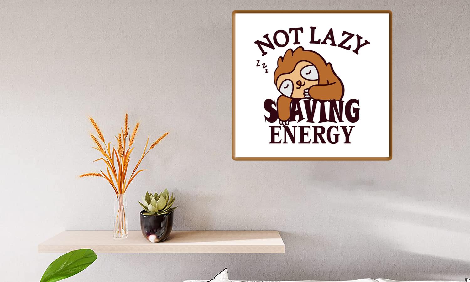 Alternative view of Not Lazy Saving Energy Sloth Canvas Print Canvas, Poster