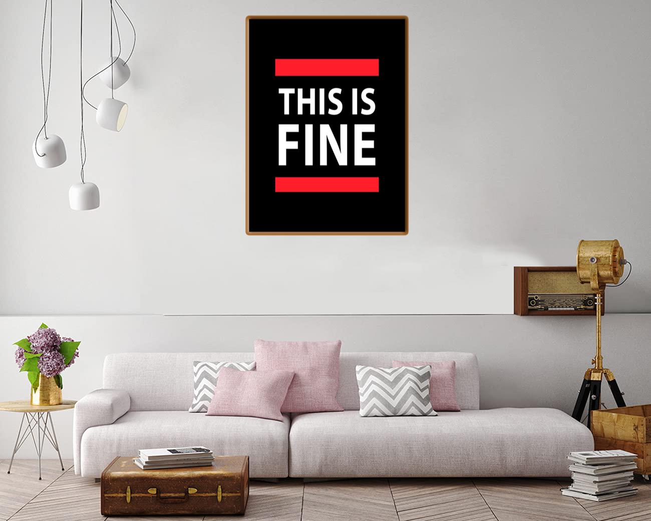 This Is Fine Canvas Print Canvas, Poster This Is Fine Canvas Print Canvas, Poster