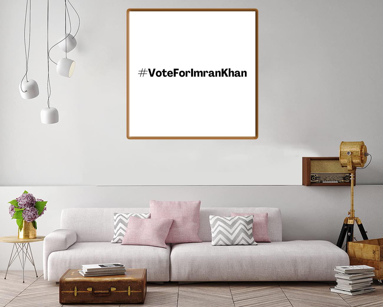 Vote For Imran Khan Canvas Print Canvas, Poster Vote For Imran Khan Canvas Print Canvas, Poster